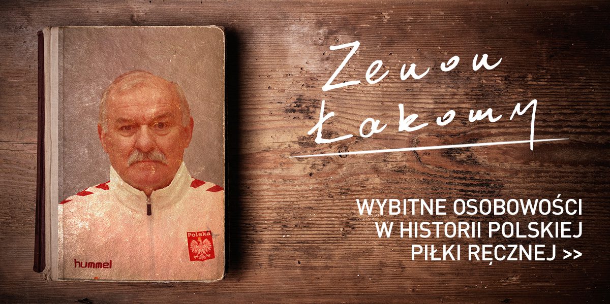 Zenon Łakomy – zawodnik, trener, pasjonat piłki ręcznej