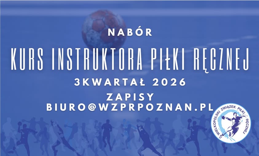 Nabór na kurs instruktorów piłki manualnej w Wielkopolsce